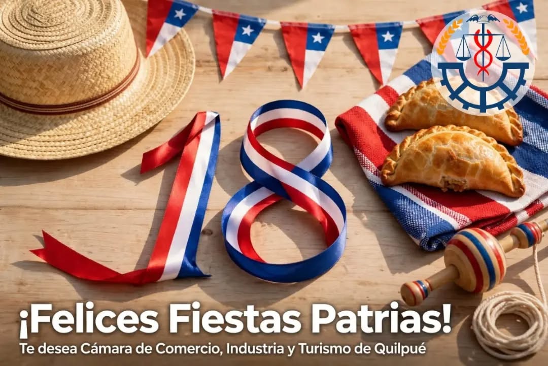 ¡🎉🇨🇱 ¡Felices Fiestas Patrias les  desea la Cámara de Comercio,  Industria y Turismo de Quilpué! 🇨🇱🎉

En estas Fiestas Patrias, nos unimos a toda la comunidad de Quilpué para celebrar con orgullo nuestra chilenidad. Disfrutemos en familia, con amigos y, por supuesto, apoyando al comercio local que tanto aporta a nuestra querida comuna.

¡Viva Chile! 🍷🥟💙❤️

#FiestasPatrias #Quilpué #ComercioLocal #Chile #18deSeptiembre CámaraDeComercioQuilpué FelicesFiestas OrgulloQuilpueíno Comunidad
