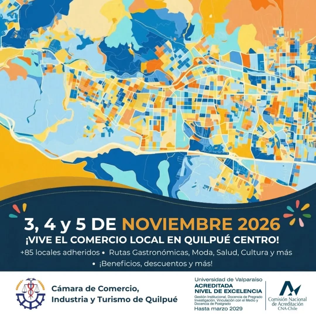 Quilpué Days

¡Atención, Quilpué! 📢 Se acerca el evento del año para nuestra comunidad.

Agenda desde ya los días 3, 4 y 5 de noviembre, porque Quilpué Days llega cargado de sorpresas que no te vas a querer perder. Es la excusa ideal para salir a recorrer, sorprenderte con todo lo que Quilpué tiene para ofrecer y disfrutar de una experiencia única apoyando a nuestros emprendedores y locales comerciales.

Acompáñanos en esta iniciativa impulsada por la Cámara de Comercio, Industria y Turismo de Quilpué, de la mano con la Escuela de Ingeniería Comercial de la Universidad de Valparaíso y la Ilustre Municipalidad de Quilpué.

¡Descúbrelo, disfrútalo y apoya lo local! 🌞
📧 Escríbenos para más detalles a: info@ccq.cl